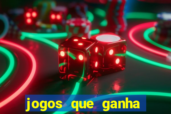 jogos que ganha dinheiro gratuito